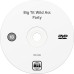 Big Tit Wild Ass Party - 2 disc